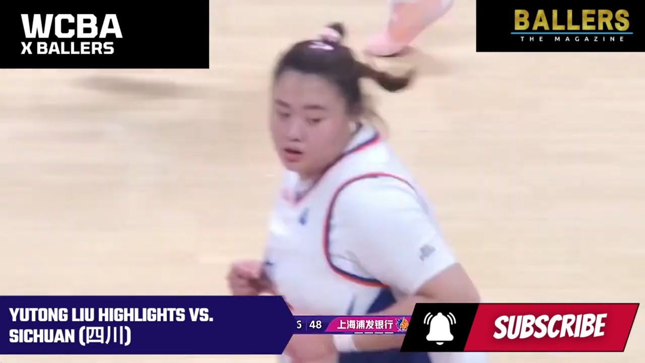 Yutong Liu Highlights vs Sichuan | 12.07.25 | WCBA | Ballers Magazine