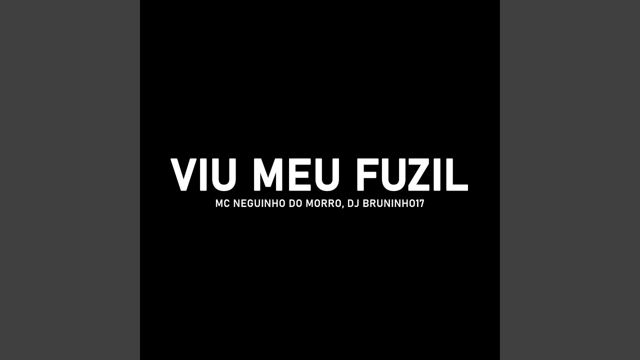 Viu Meu Fuzil