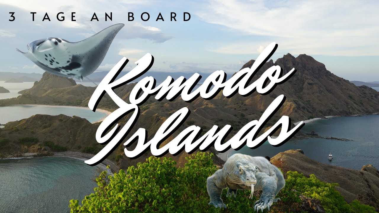 KOMODO ISLANDS – 3 Tage Segeln zwischen Drachen und Mantas
