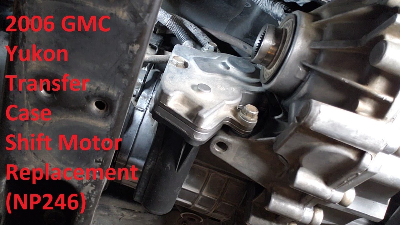 2006 GMC Yukon Transfer case shift motor replacement (1999-2006) GM Silverado, Tahoe, Sierra.......