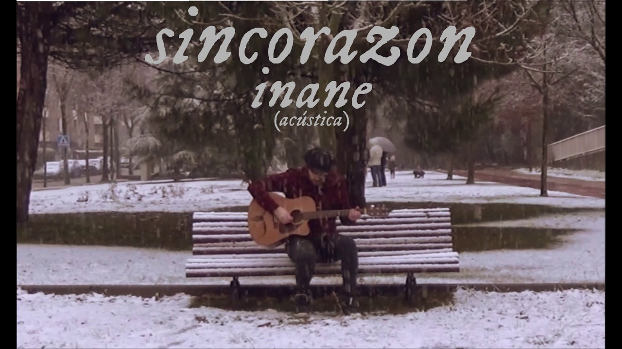 SINCORAZON - Inane (Acústica)