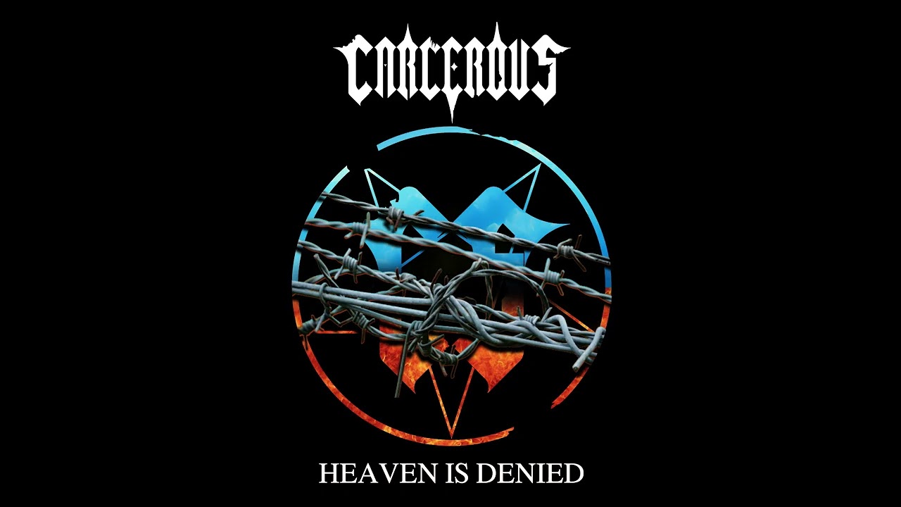 Carcerous - Heaven Is Denied (Official Audio)