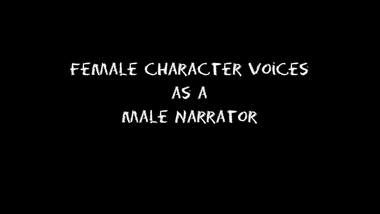 Female Voices as a Male Audiobook Narrator
