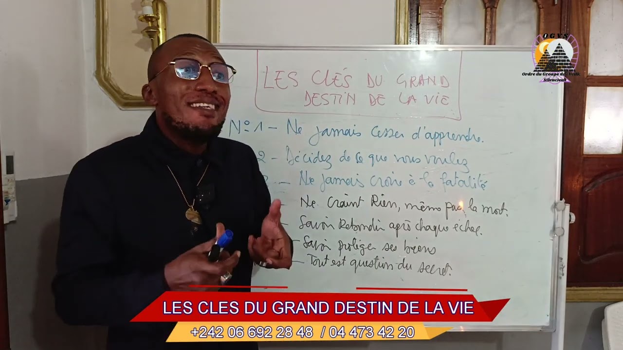 LES CLES DU GRAND DESTIN DE LA VIE