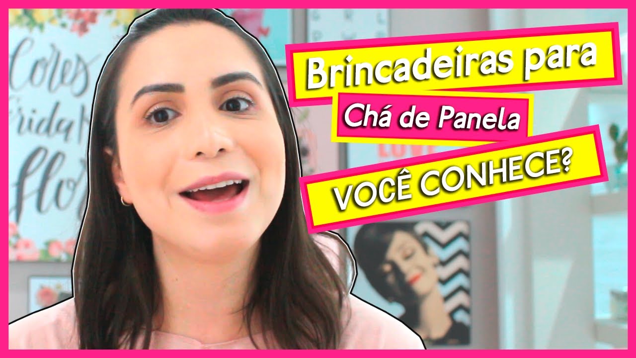 Brincadeiras para Ch&aacute; de Panela - As 5 MELHORES e mais divertidas!!
