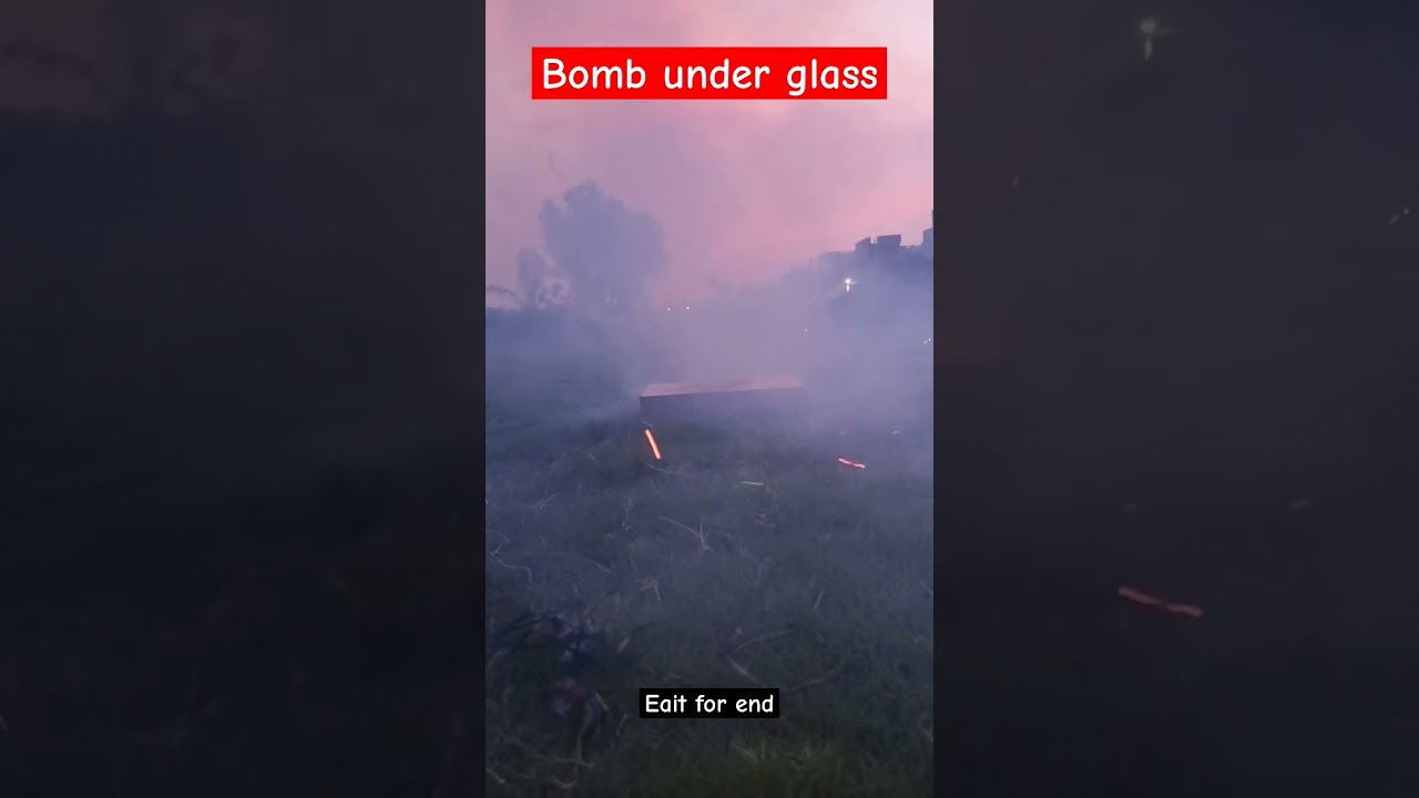 💣 Bomb | Blast Experiment | Bomb Under Glass | Experiment | #shorts #short #trending #viral #video