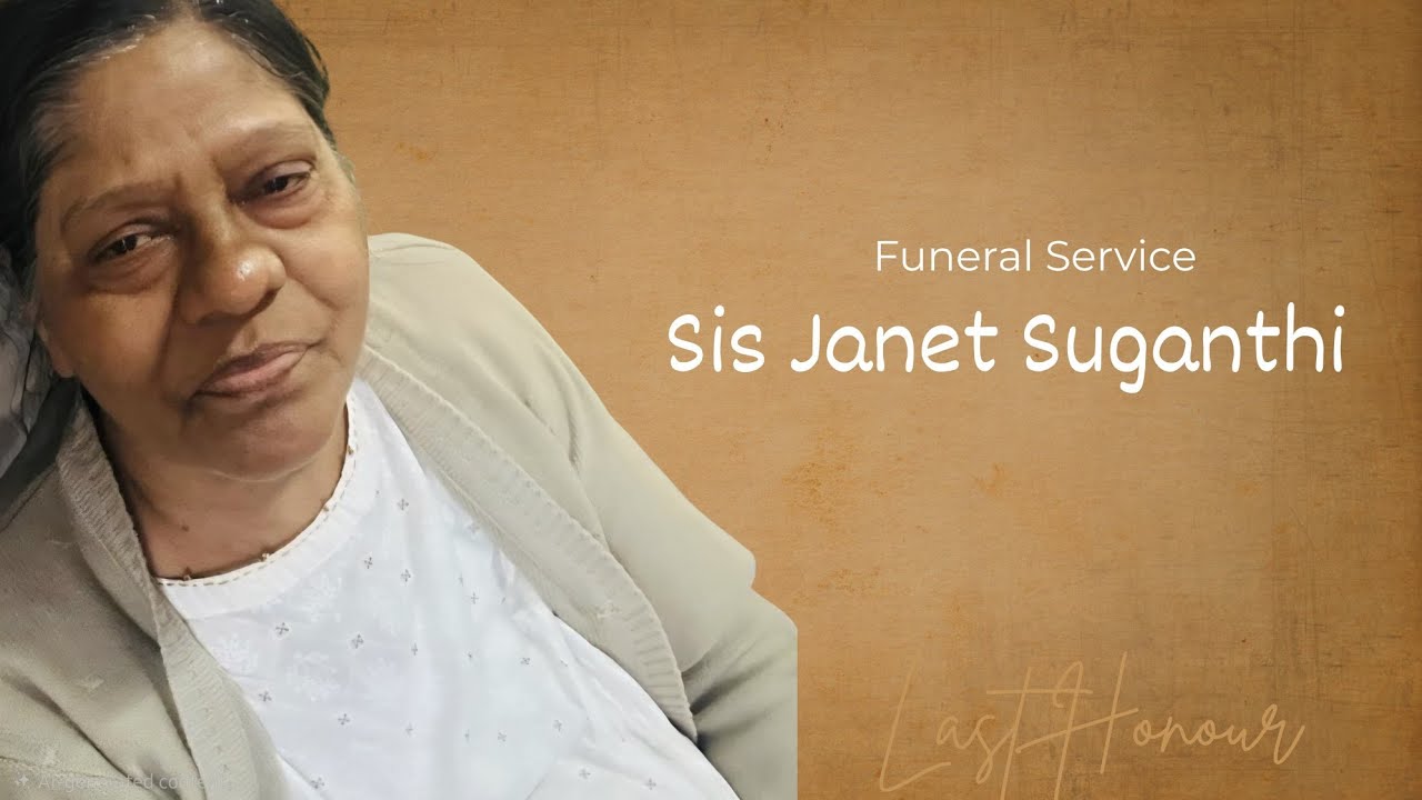 Funeral Service of  Janet Suganthi |TPM Kellys