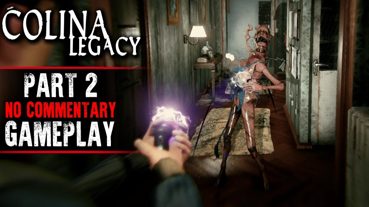COLINA: Legacy Gameplay - Part 2 (No Commentary)