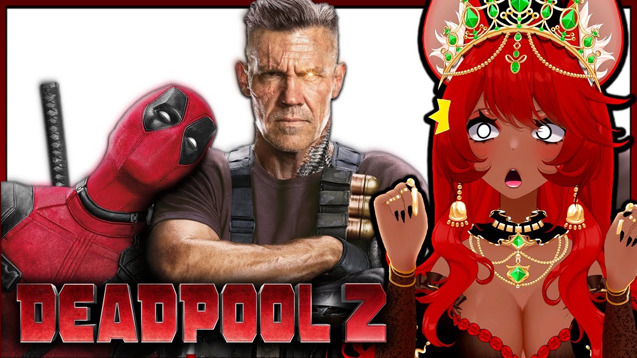 FIRST TIME WATCHING *DEADPOOL 2*