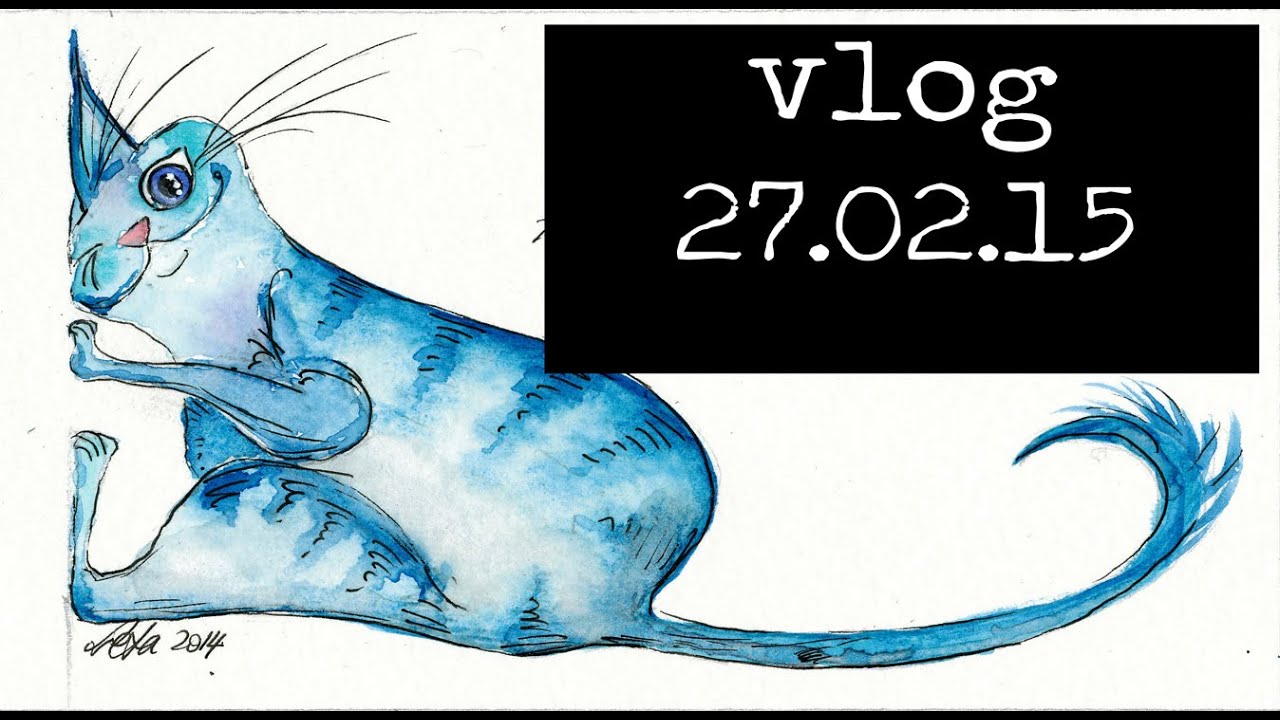 vlog 27.02.15 - Letter journals, pain, jury duty, art supply junkie