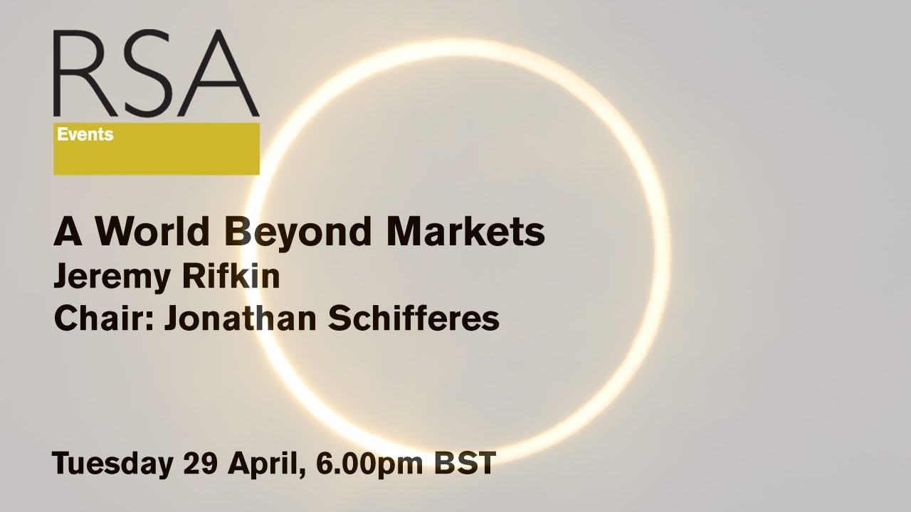 RSA Replay - A World Beyond Markets
