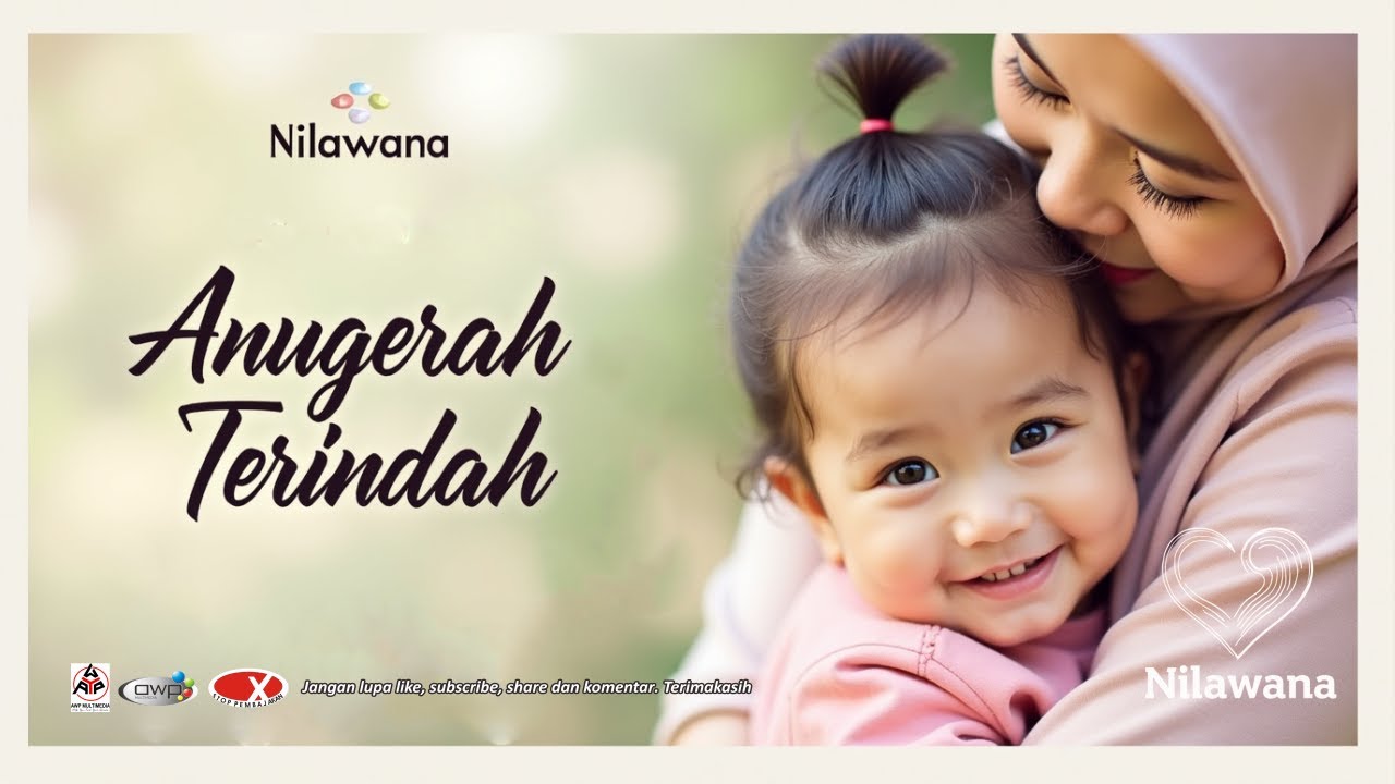 Nilawana || Anugerah Terindah || Janu Kori Nur Baiti (Official Lyric Video)