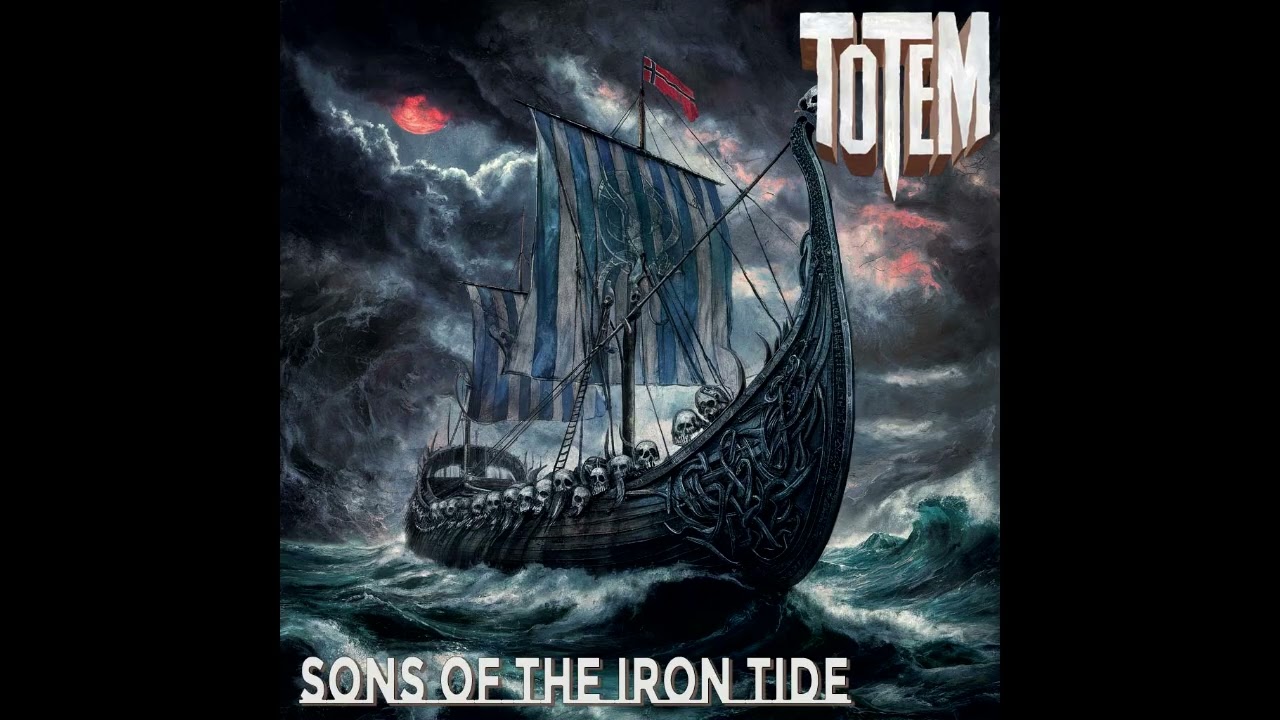 Totem - Sons Of The Iron Tide