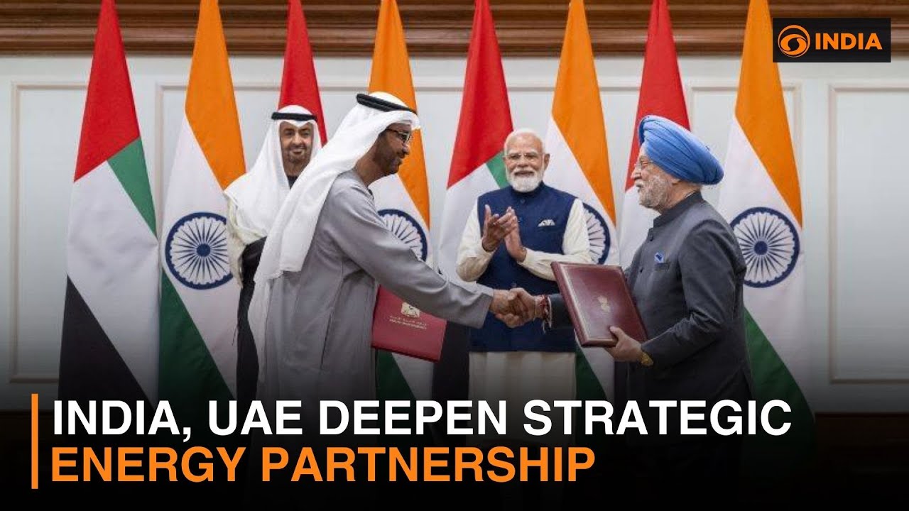 India, UAE deepen strategic energy partnership