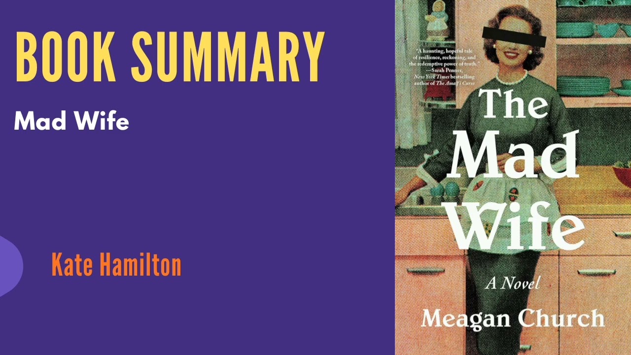 The Mad Wife by Meagan Church | Full Summary & Key Insights