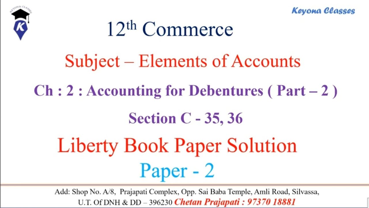 Paper   2 ( Accounting for Debentures )