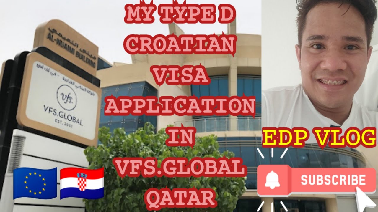 HOW I APPLY FOR TYPE D CROATIAN VISA IN VFS.GLOBAL QATAR?