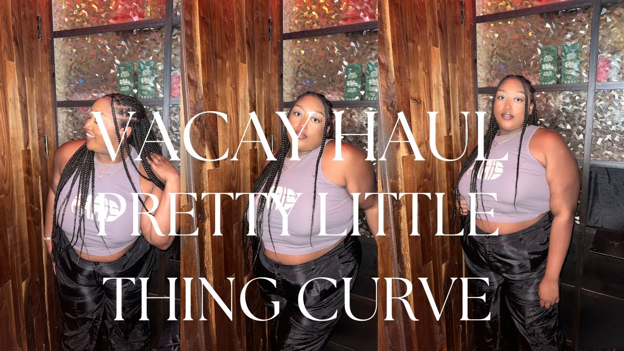 HOW PLT CURVE FITS ON SIZE 18/20 | VACATION PLUS SIZE HAUL