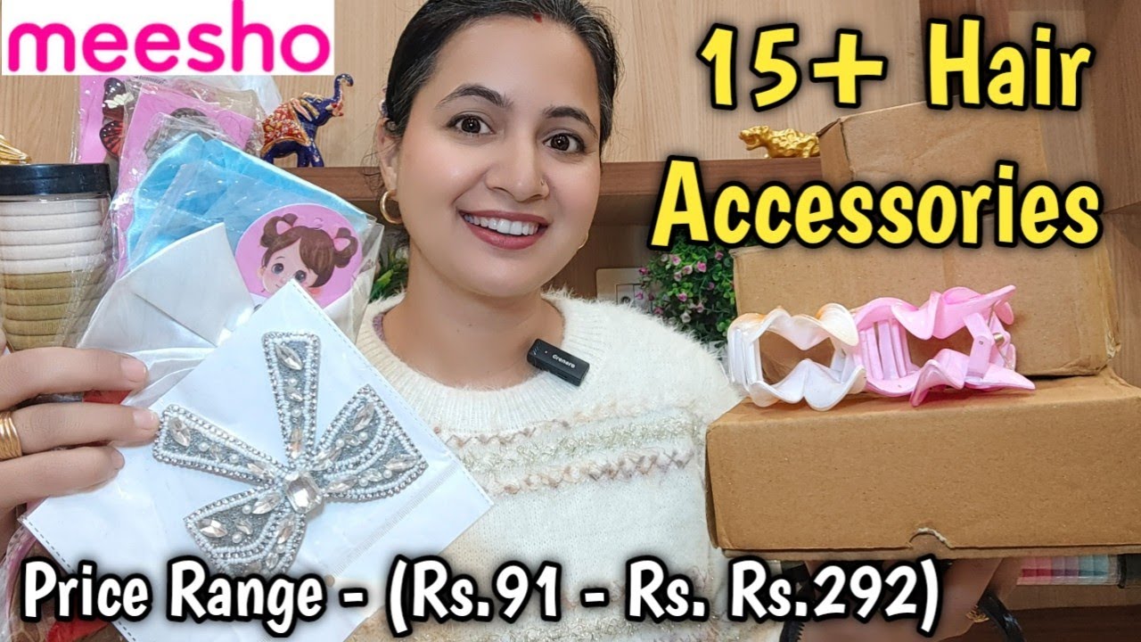 15+ Meesho Affordable Hair Accessories Haul / Meesho Hair Accessories Under 292 / Neema's Talk