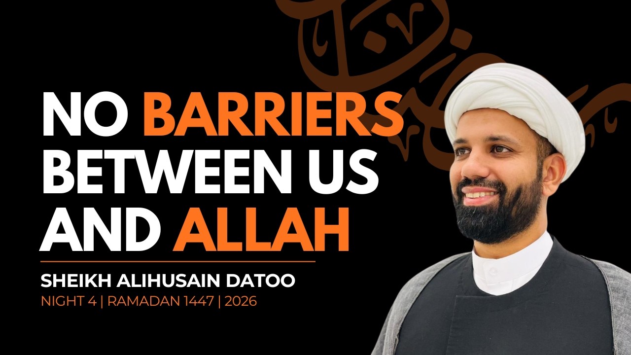Ramadan Night 4 | A Journey of Hope, Submission and Knowledge - No Barriers Between us and Allah
