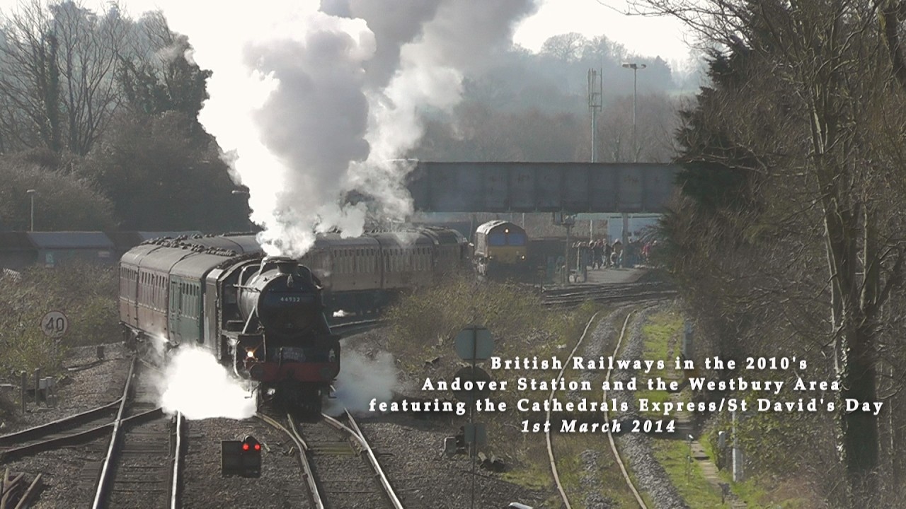 BR in the 2010s Andover Station and the Westbury Area with The Cathedrals Express on 1st March 2014