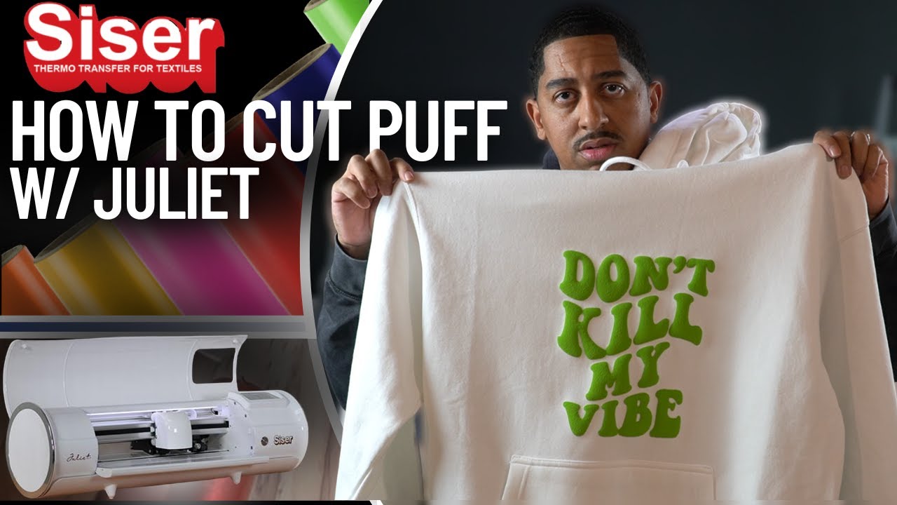 How to cut puff vinyl like a pro with Siser Juliet