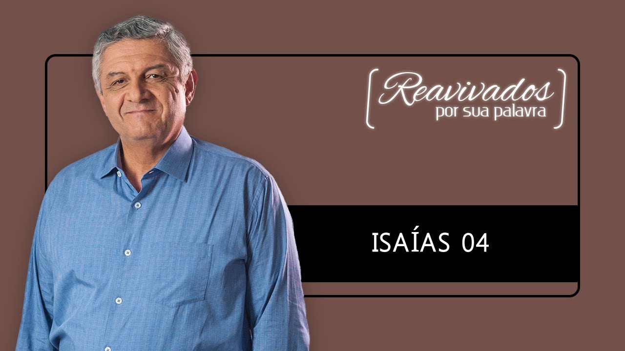 REAVIVADOS ISAÍAS 04