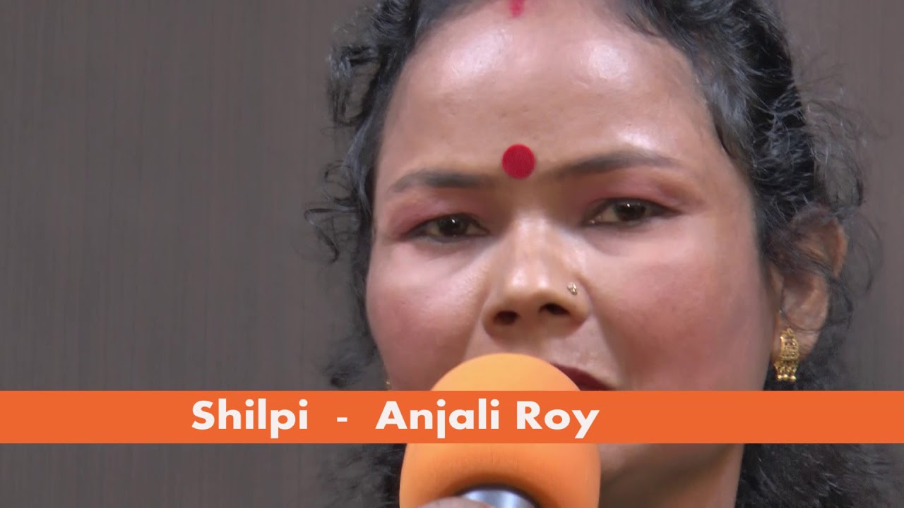 Shilpi   Anjali Roy    Song   O Mor Sokhi Re