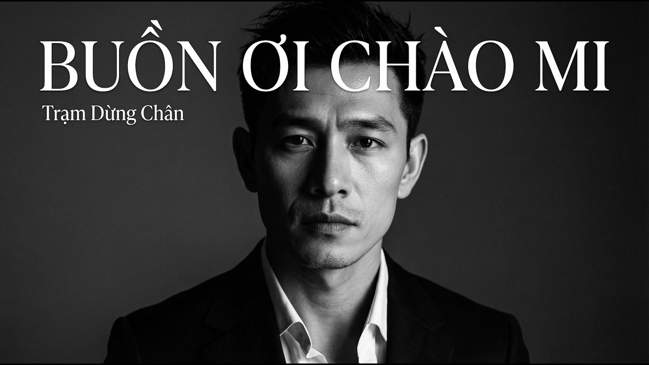 Buồn Ơi Chào Mi | Nguyễn Ánh 9 | Trạm Dừng Chân Cover