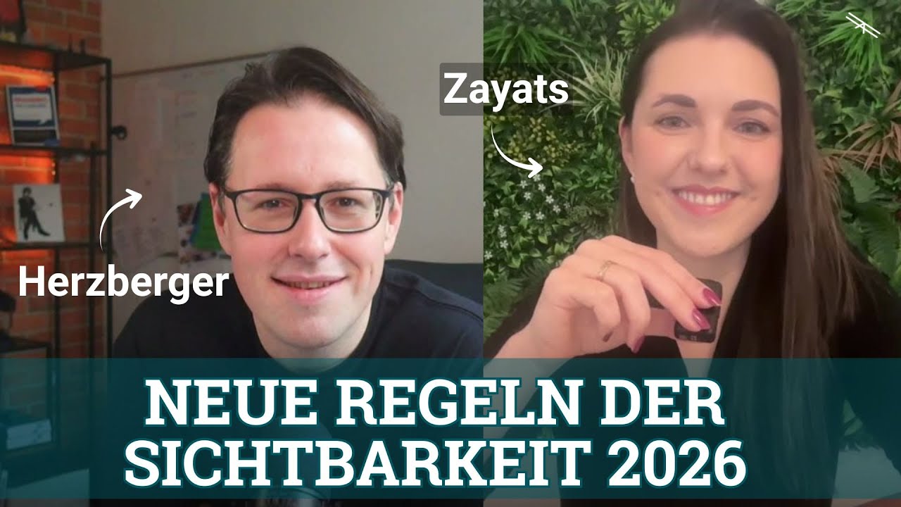 Neue Spielregeln der Sichtbarkeit in 2026