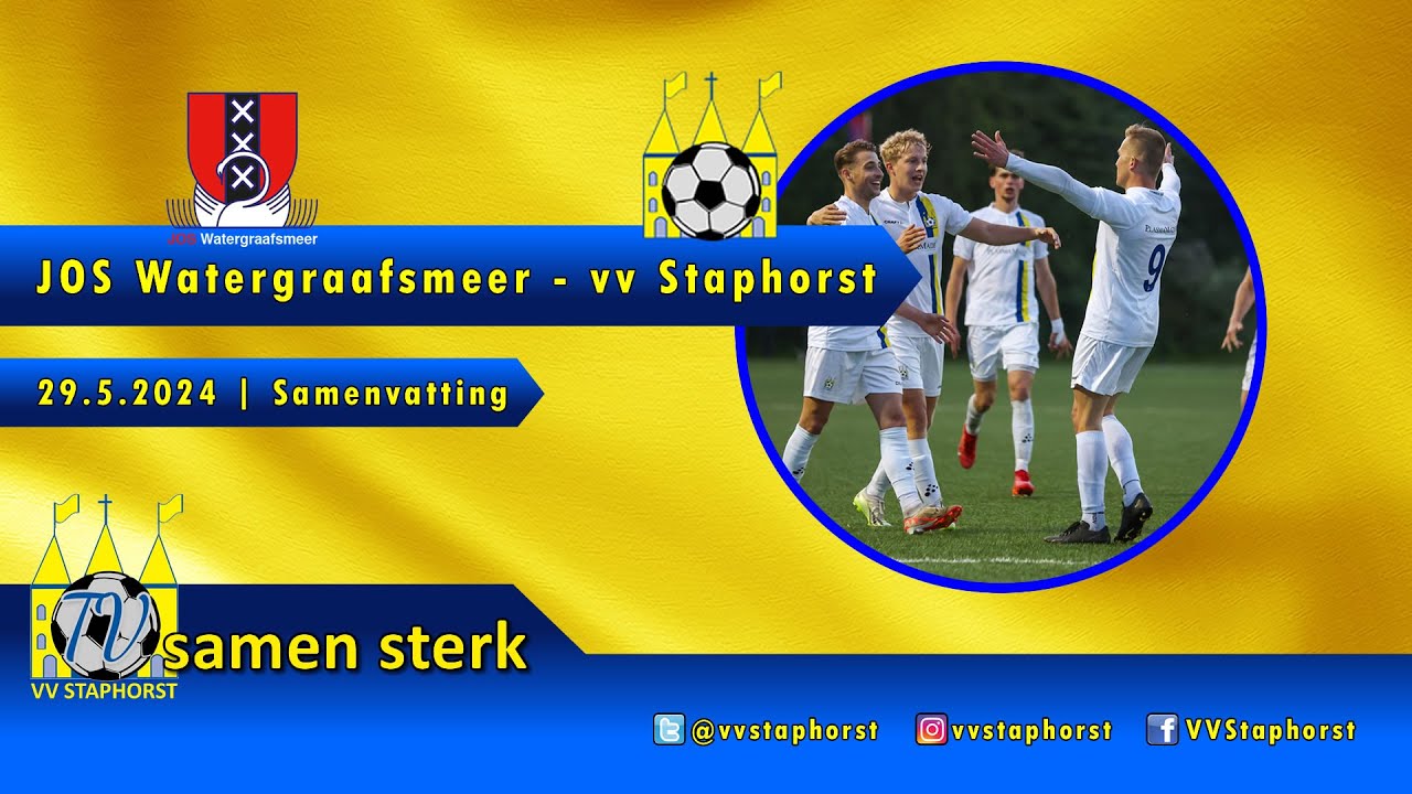 JOS Watergraafsmeer - vv Staphorst | 29.5.2024 | Samenvatting