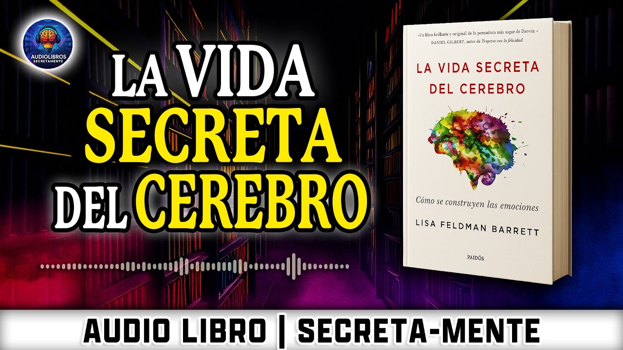 Descubre cómo se construyen tus emociones - Audiolibro