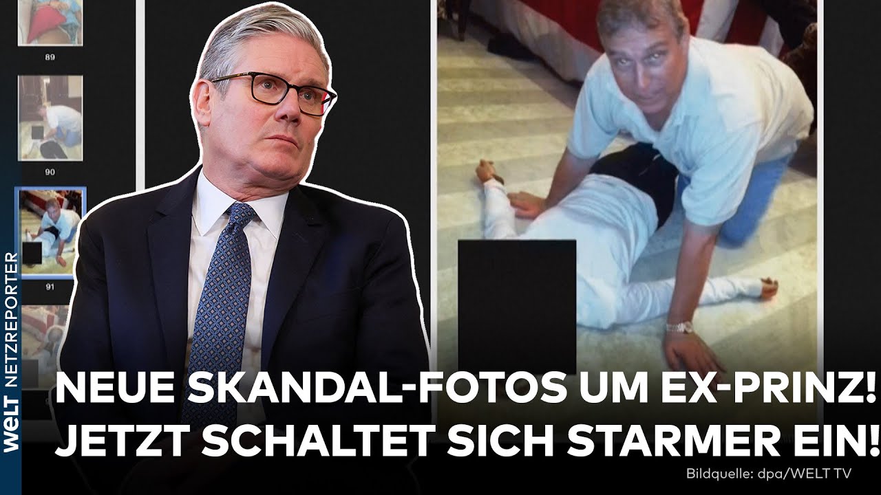 EPSTEIN-AKTEN: Neue Skandal-Fotos um Ex-Prinz Andrew! – Jetzt schaltet sich Starmer ein!