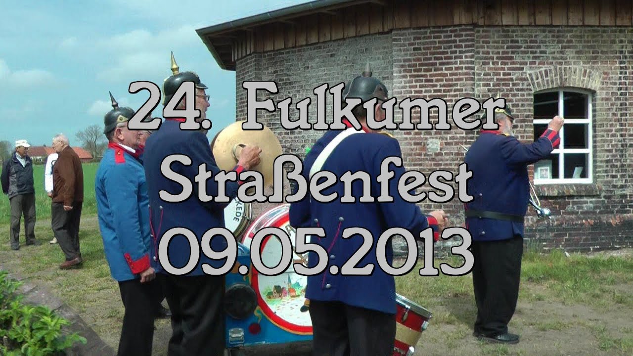 Fulkum Strassenfest 2013 Teil 1