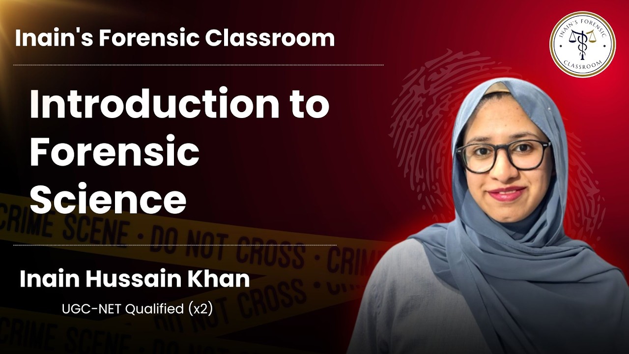 Introduction to Forensic Science - Part 2