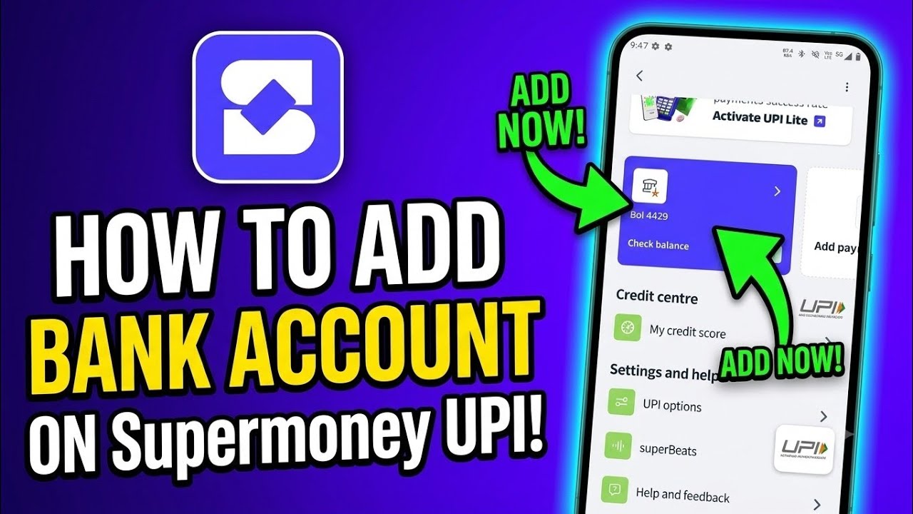 How to Add a New Bank Account in Supermoney UPI App | Supermoney UPI