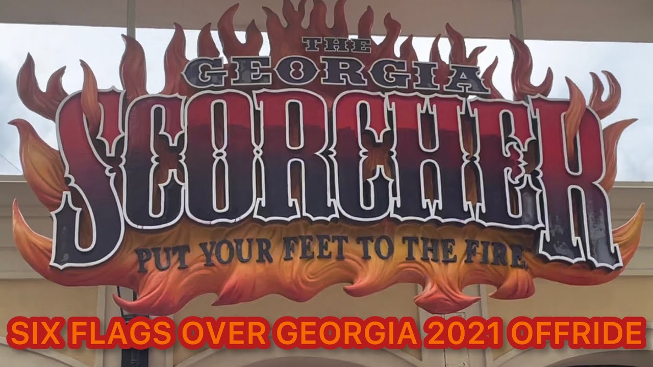 Georgia Scorcher Six Flags Over Georgia 2021 Offride (No Copyright)