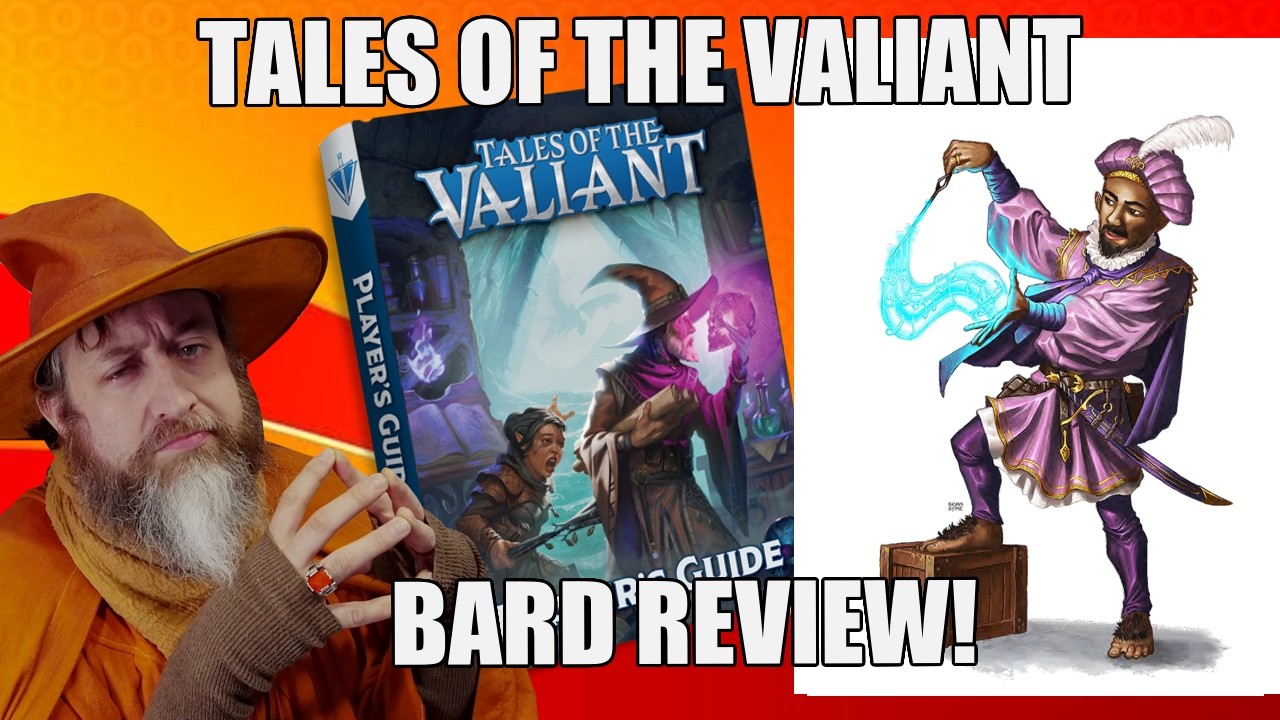 Tales of the Valiant Bard | Nerd Immersion