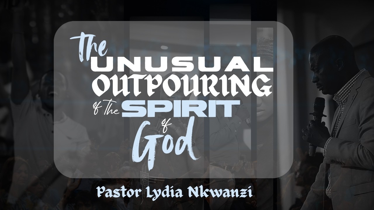 THE UNUSUAL OUTPOURING OF THE SPIRIT OF GOD | PASTOR LYDIA NKWANZI | 13-02-2026