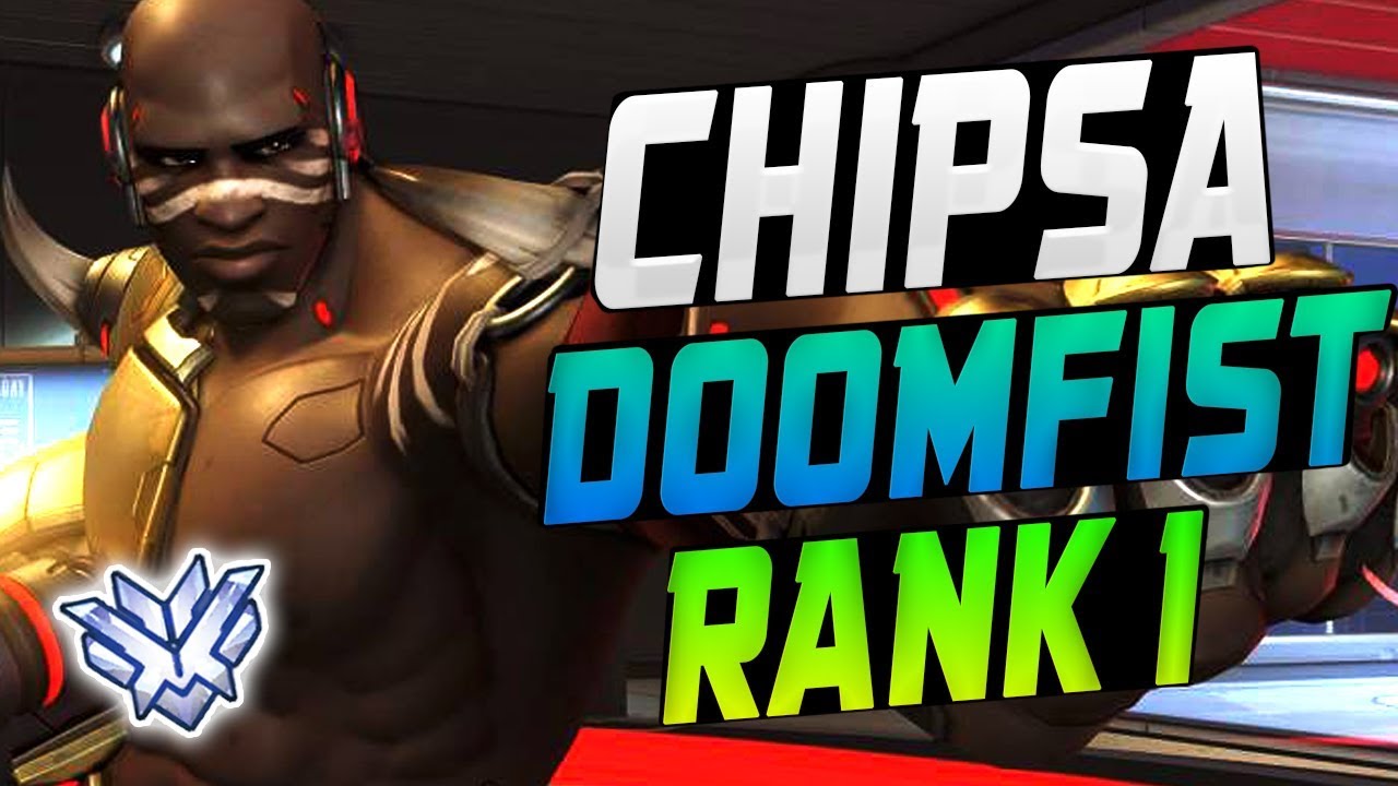 CHIPSA PRO DOOMFIST! [ OVERWATCH SEASON 8 TOP 500 ]