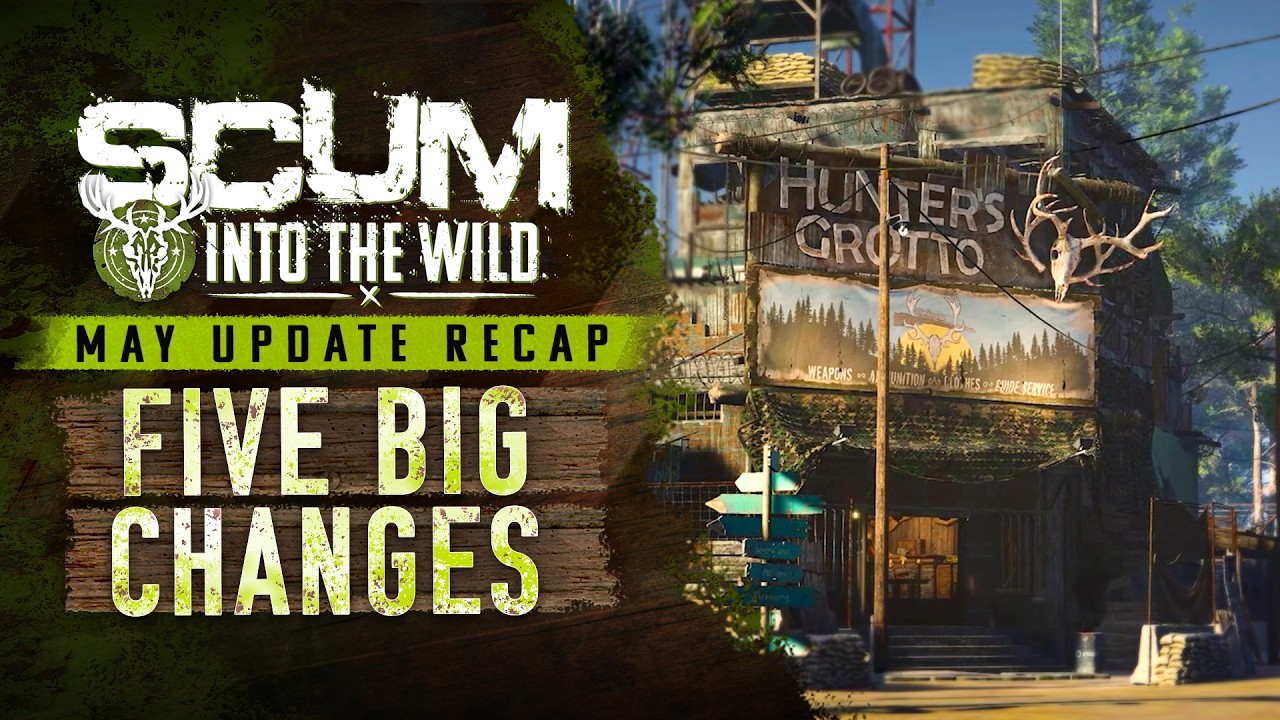 SCUM May Update: 5 Things To Know About Into the Wild