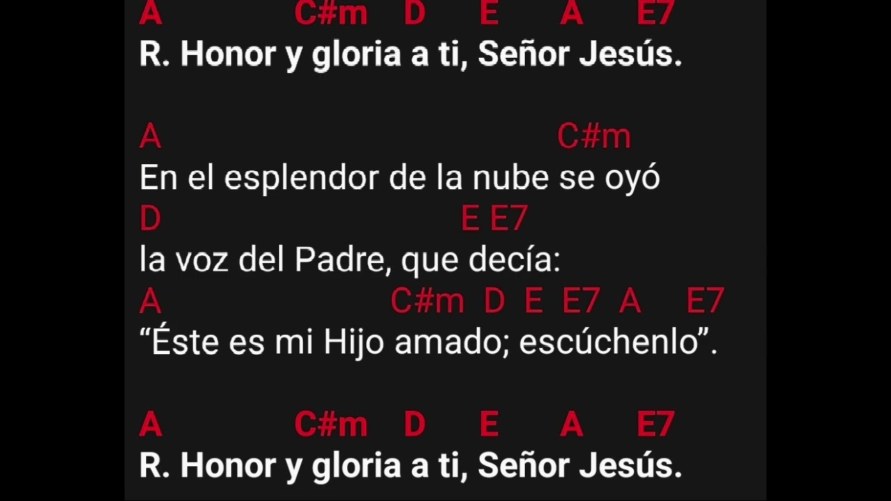 Honor y Gloria a ti Señor Jesús, aclamacion antes del Evangelio, segundo domingo de cuaresma