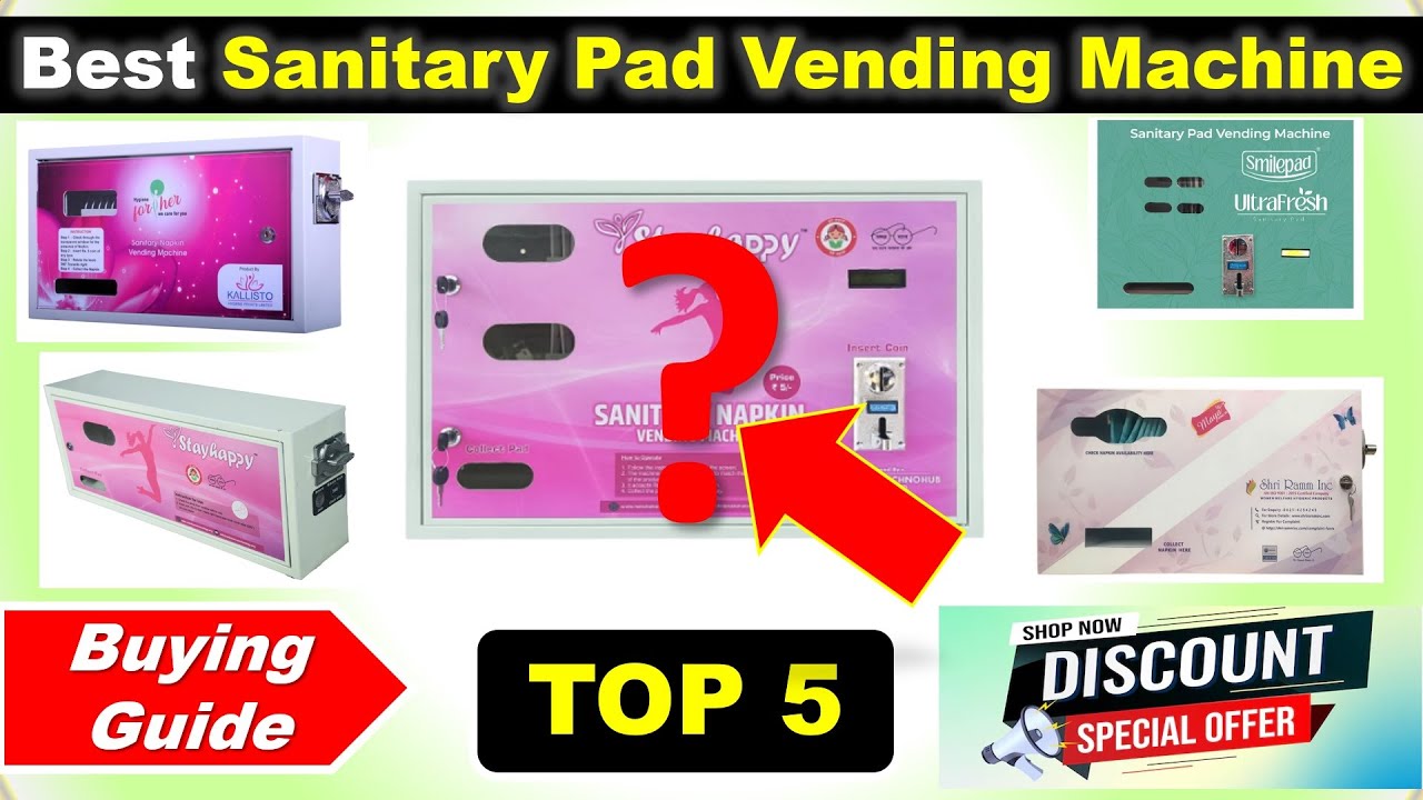 Top 5 Best Sanitary Pad Vending Machine in India 2025 with Price ✅ Buying Guide ✅ Napkin Vending ...