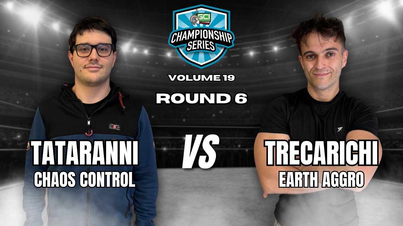 Goat Championship Series Vol.19 - Round 6 Chaos Control (Tataranni A) VS Earth Aggro (Trecarichi R.)