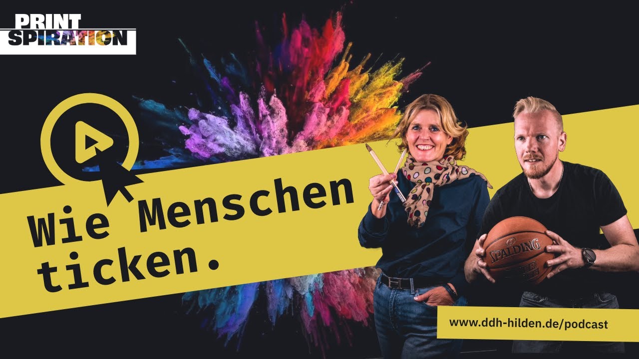 Printspiration - Episode 126 -  So ticken Menschen – und so sprichst du sie richtig an.