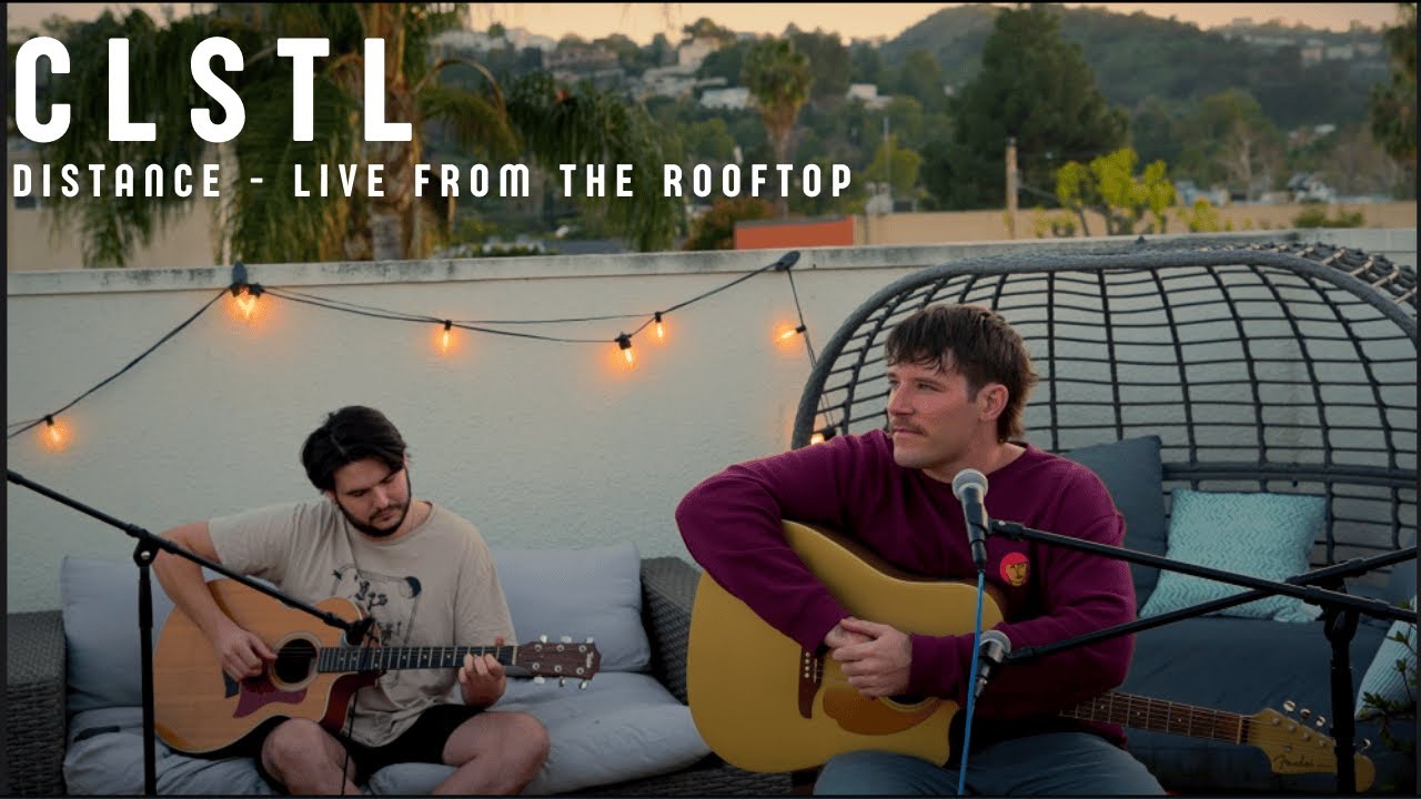 Live From The Rooftop #3 - CLSTL - Distance