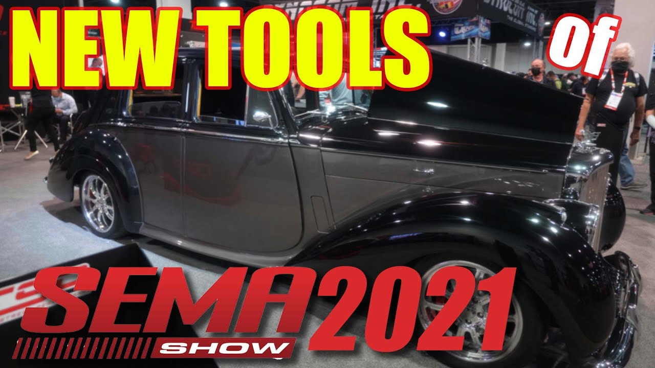 NEW Tools of SEMA 2021 - Mechanics and Car Builders Rejoice!