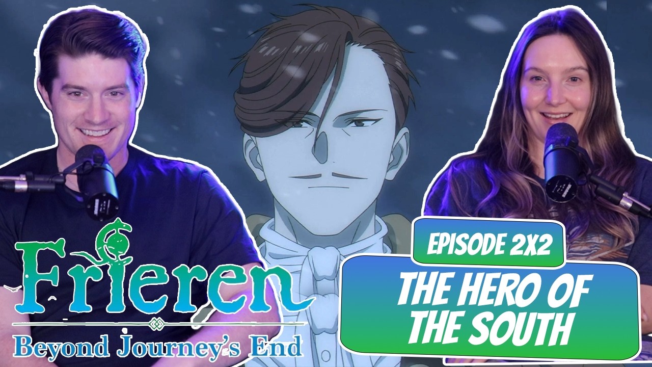 The Hero of the South! | Frieren Season 2 Married Reaction | Ep 2x2, “The Hero of The South