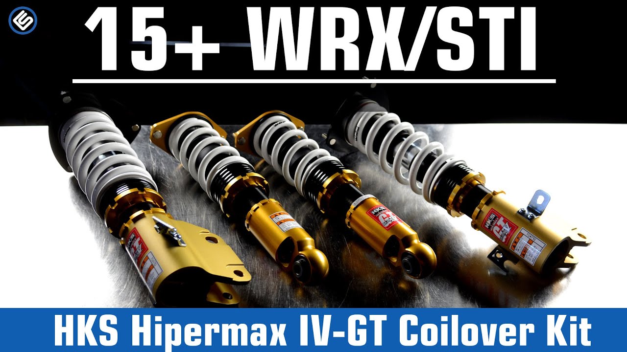 HKS Hipermax IV GT Coilovers - 2015+ Subaru STI/WRX - Install/Review