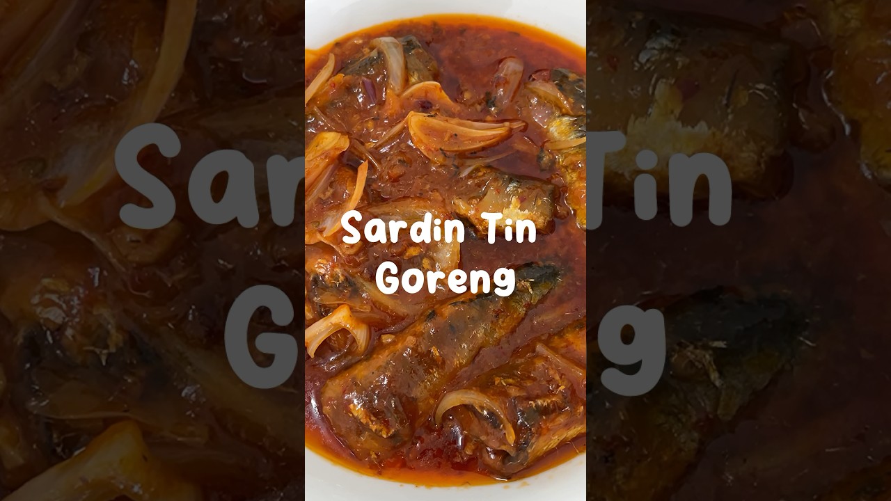 CARA MASAK SARDIN TIN YANG SIMPLE DAN SEDAP